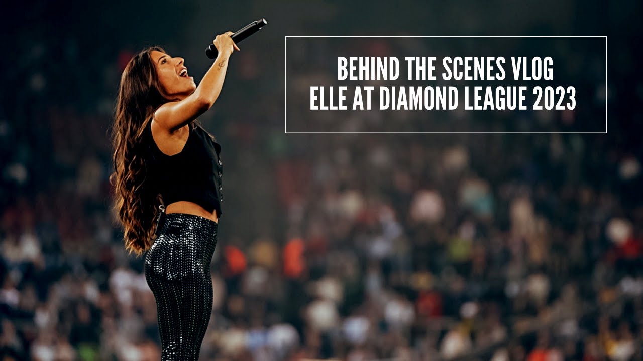Behind The Scenes - Elle at Diamond League Weltklasse Zürich 2023