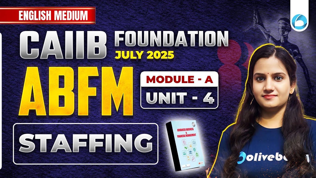 CAIIB ABFM, модуль A, блок 4 | Штатное расписание | CAIIB ABFM, английский язык (средний) | Салон...