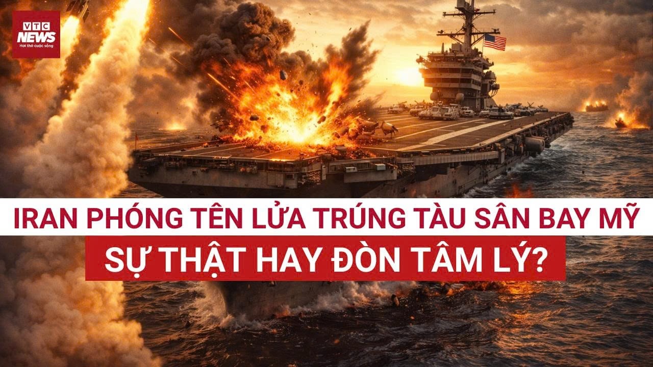 NÓNG: Iran Tuyên Bố Bắn Trúng Siêu Tàu Sân Bay USS Abraham Lincoln: Mỹ ra sức phủ nhận vì sao?
