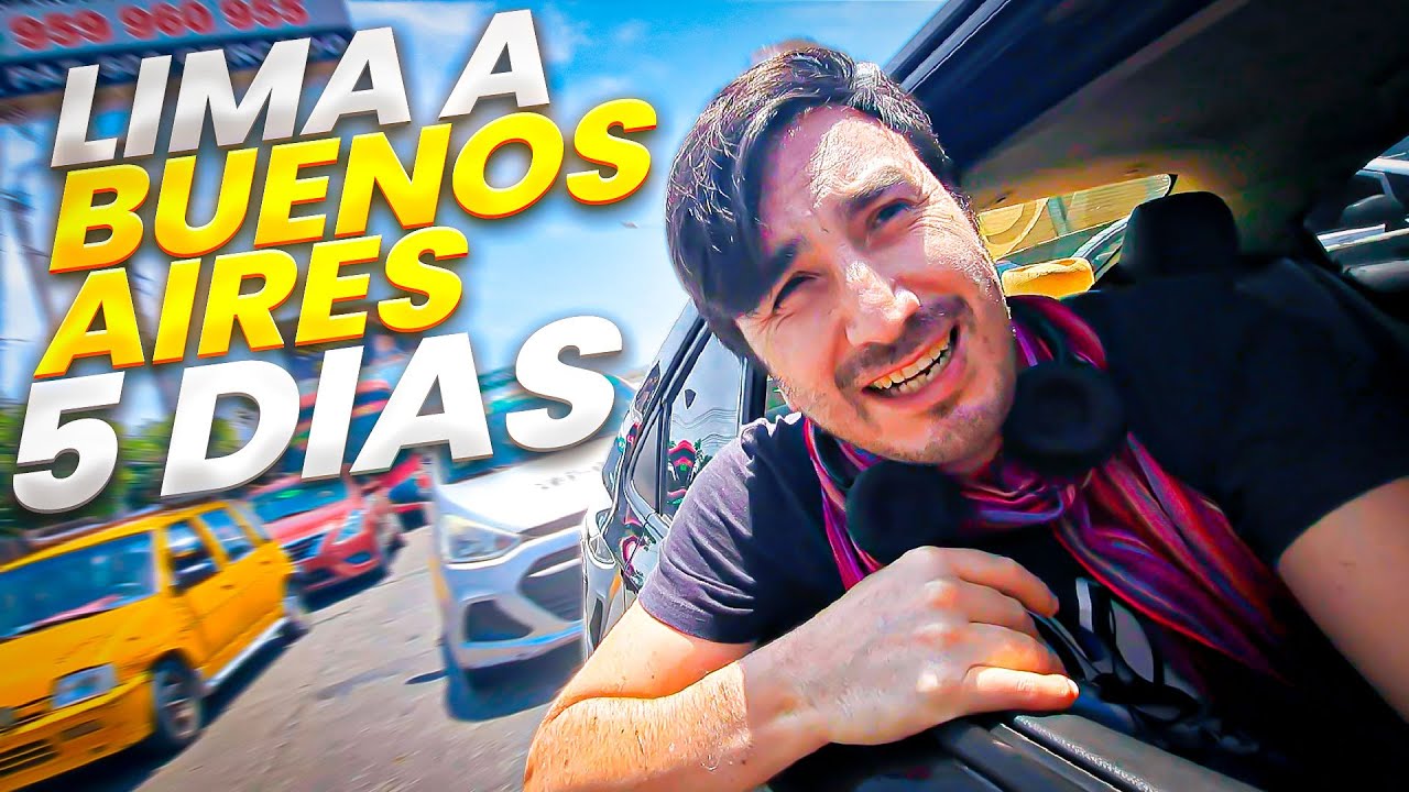 VIAJE LIMA BUENOS AIRES EN 5 DIAS! SIN DETENERME parte 1