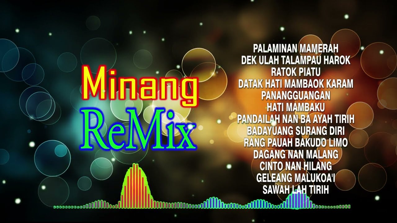 REMIX MINANG MANTAP FULL ALBUM