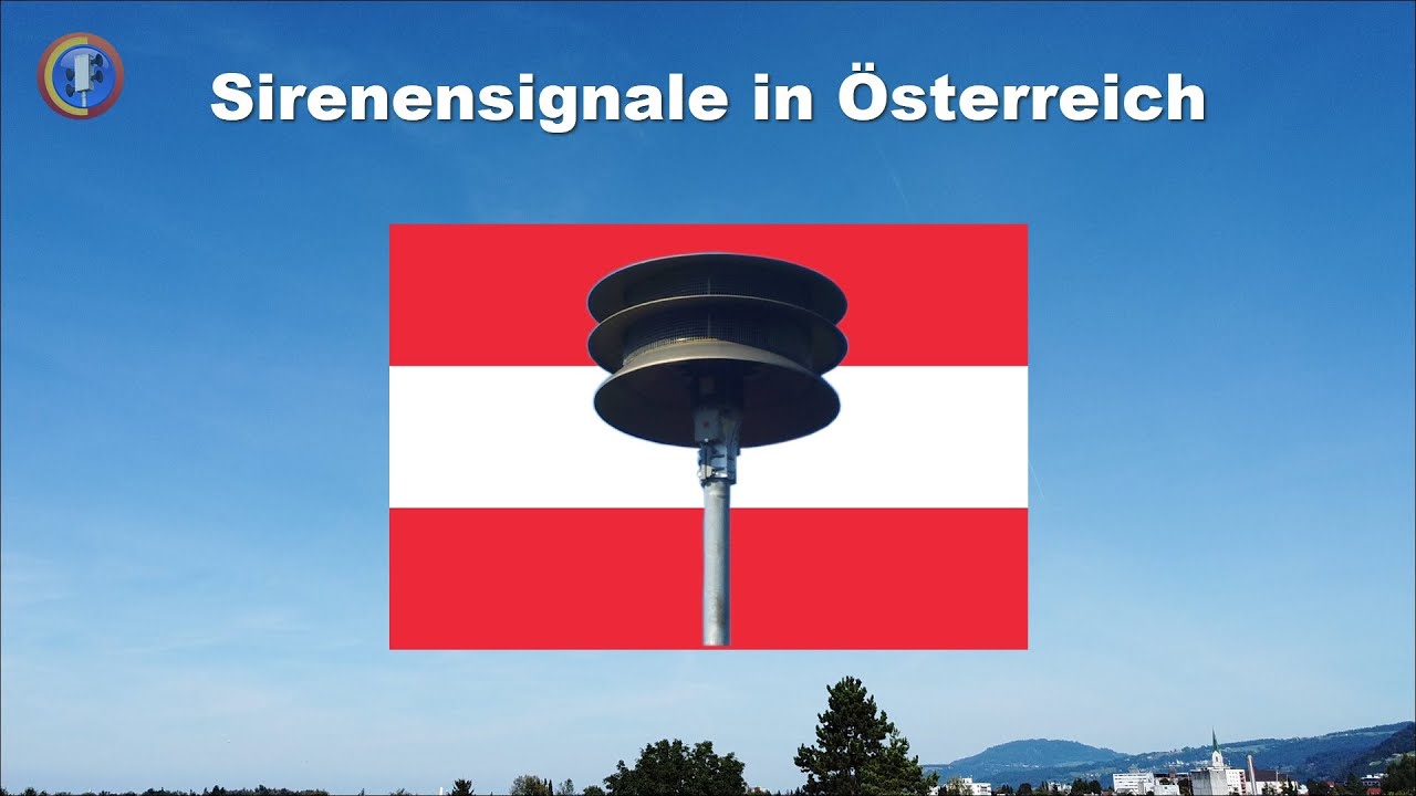 Bedeutung der aktuellen Sirenensignale in Österreich 🇦🇹