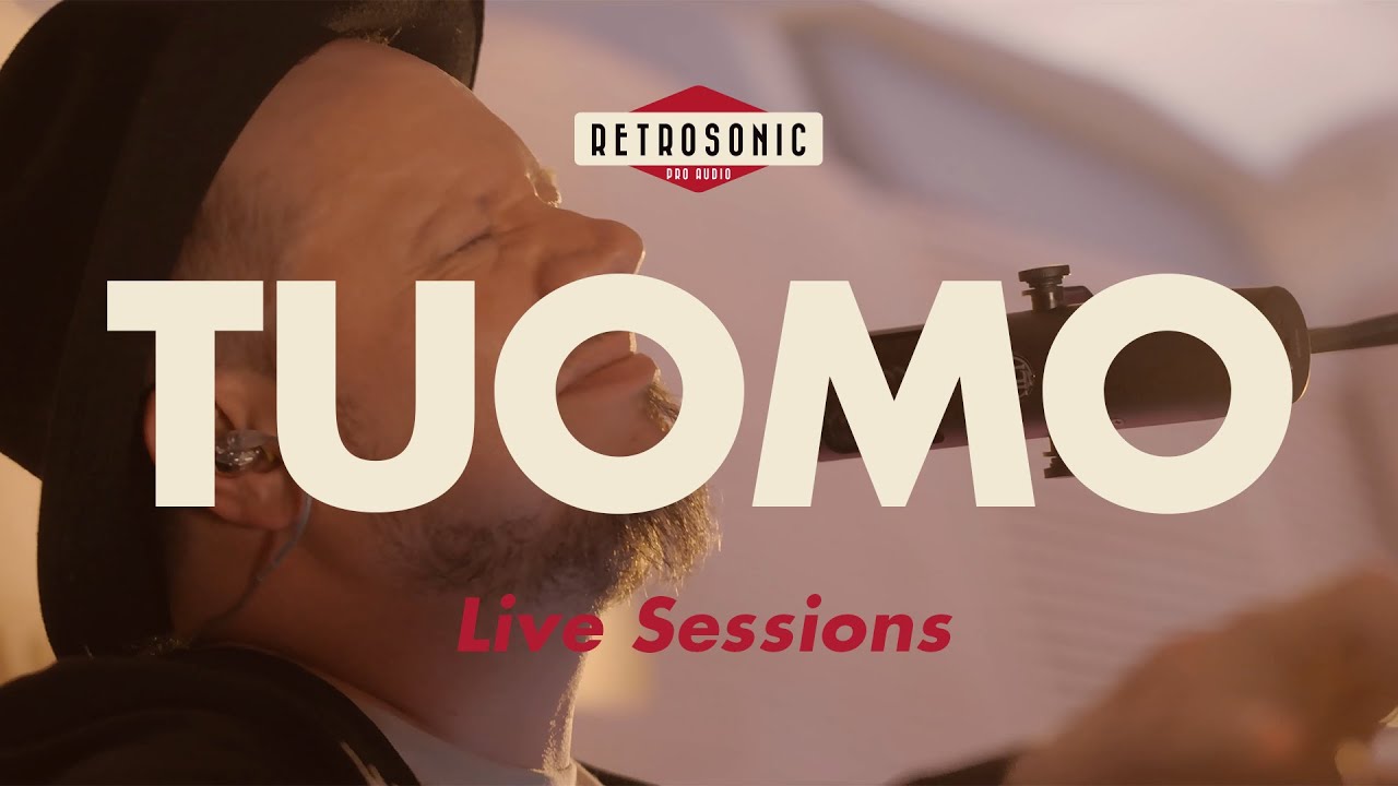 TUOMO | Retrosonic Pro Audio Live Sessions