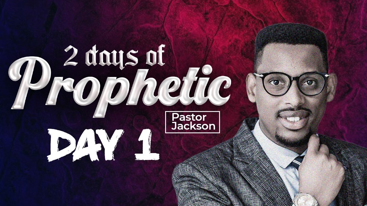 GOD OF BREAKTHROUGH with PASTOR Jackson MUZIGURA || DAY 1 #propheticweek #prophetic