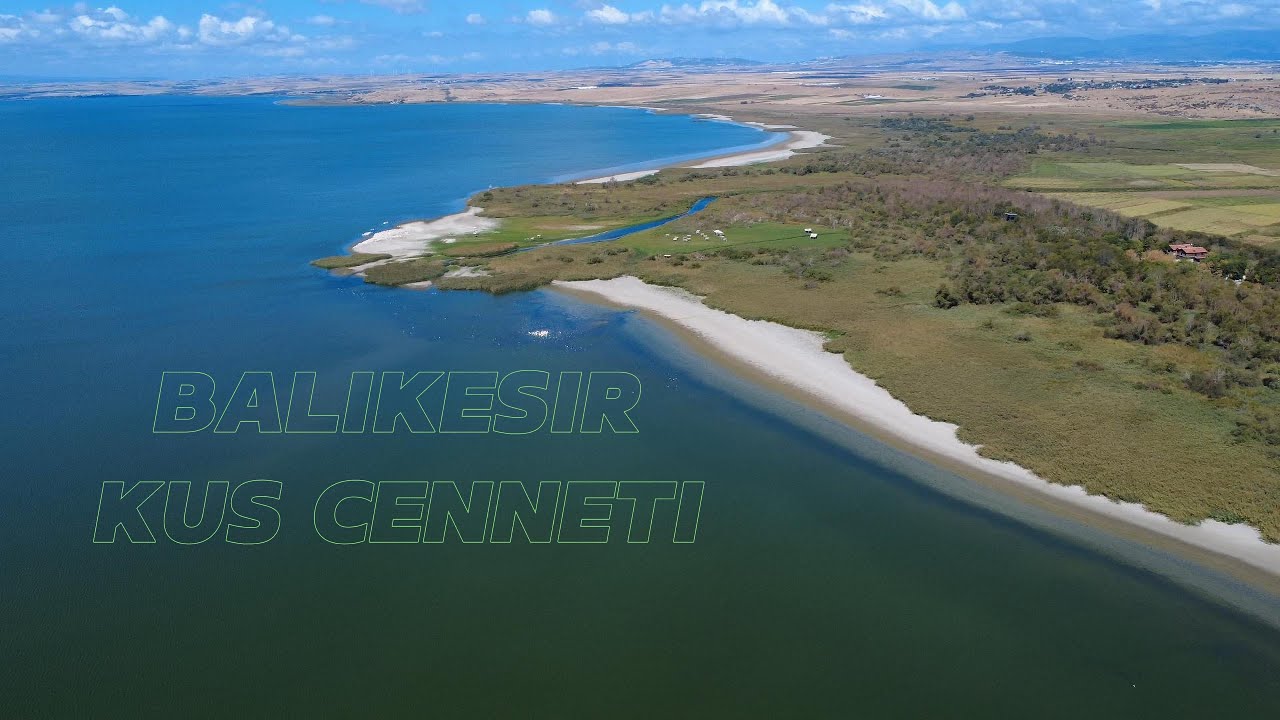 BALIKESİR KUŞ CENNETİ DRONE &Ccedil;EKİMİ
