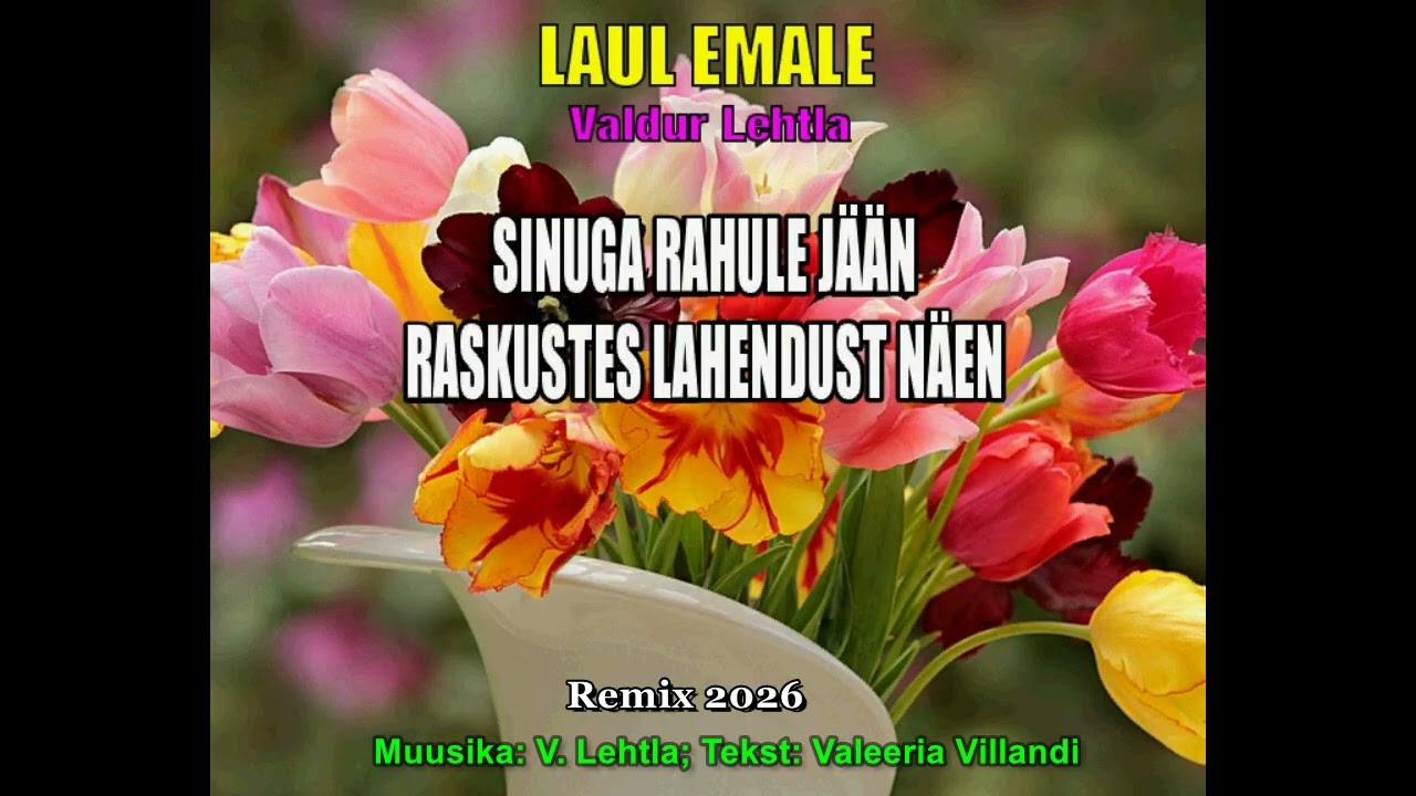 Valdur Lehtla - Laul emale (A song for mom)