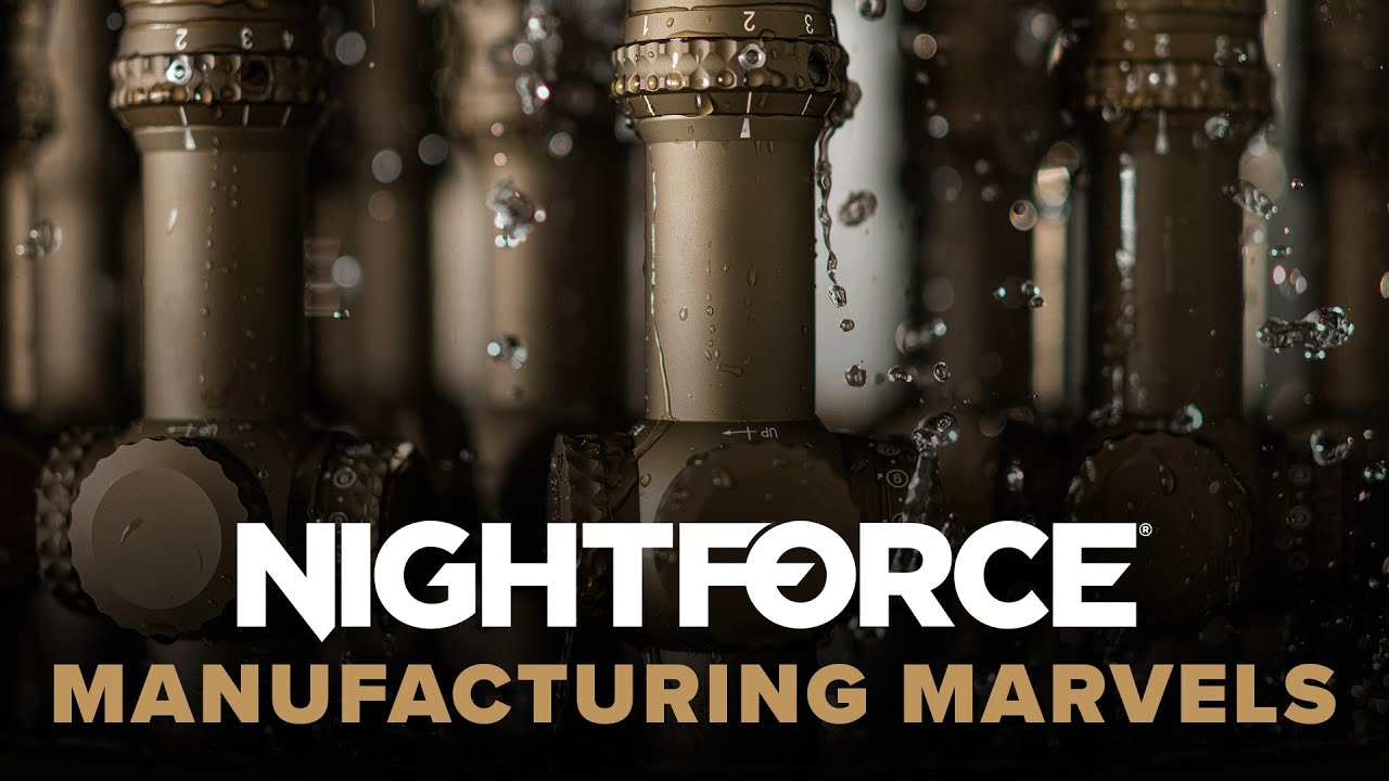 Nightforce Optics | Manufacturing Marvels