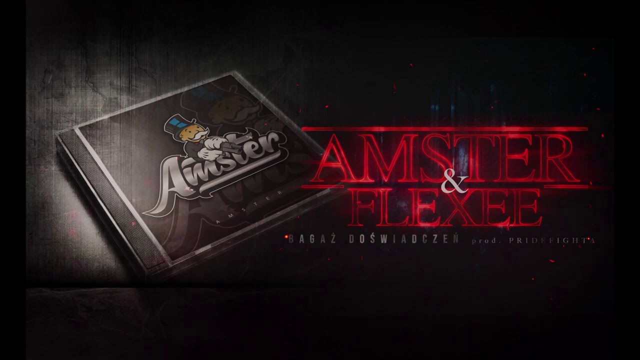 AMS (Amster) feat. Flexee - Bagaż Doświadczeń prod. PrideFighta69