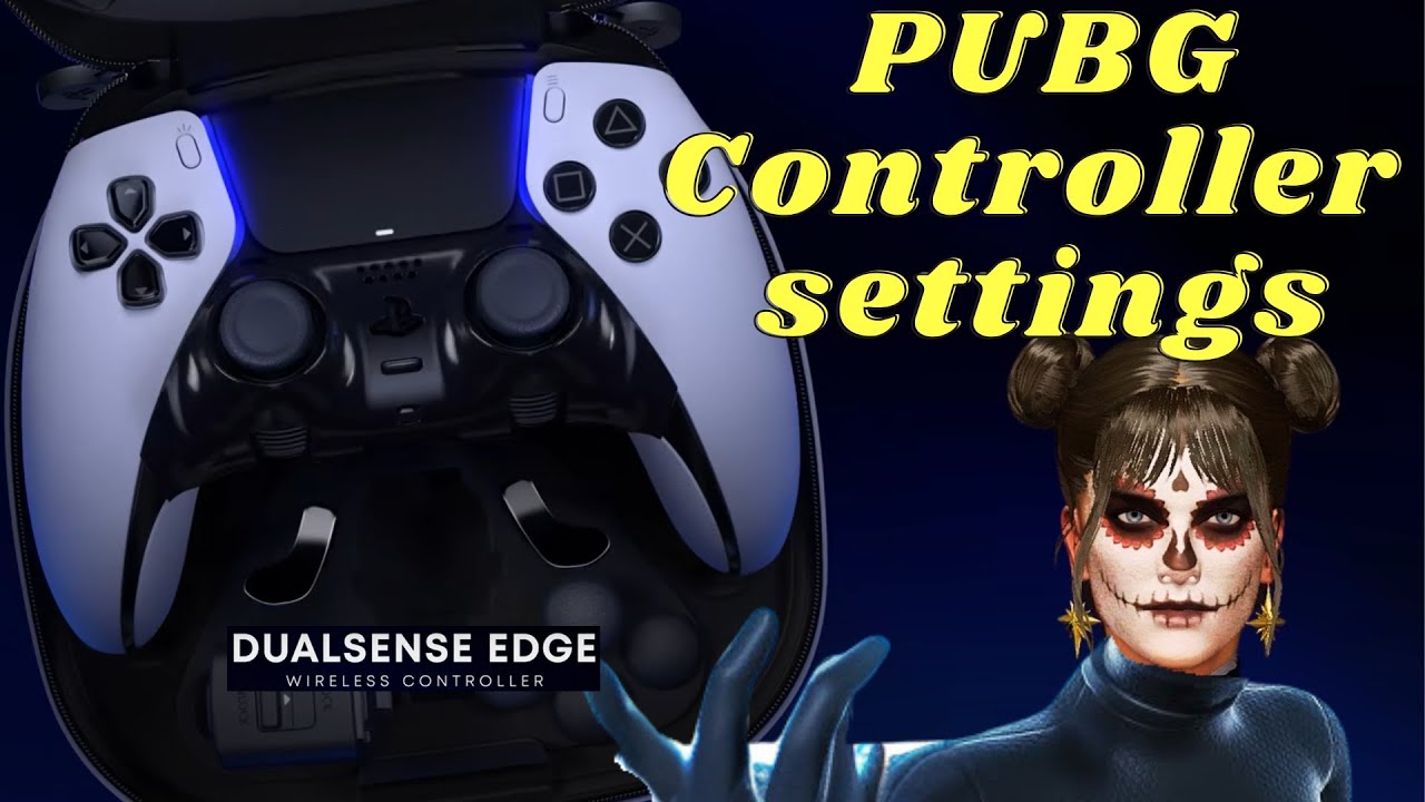 Руководство по назначению кнопок PUBG: стоит ли покупать DUALSENSE EDGE? - PS5 PRO PS4 XBOX