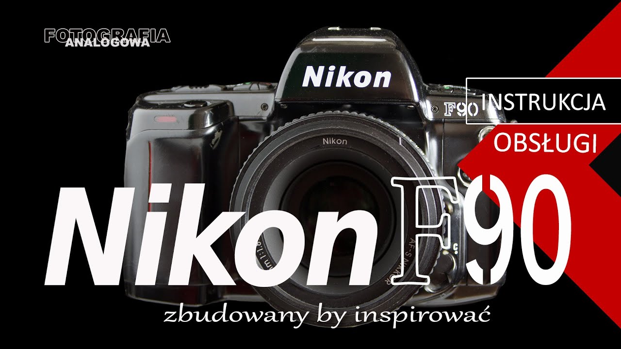 🎞 Nikon F90 instrukcja obsługi - Fotografia Analogowa