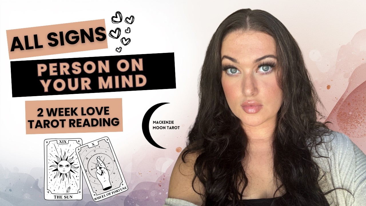 ✨ ALL SIGNS: Person on Your Mind- Feelings 💞, Unresolved Issues 🧿 & Outcome