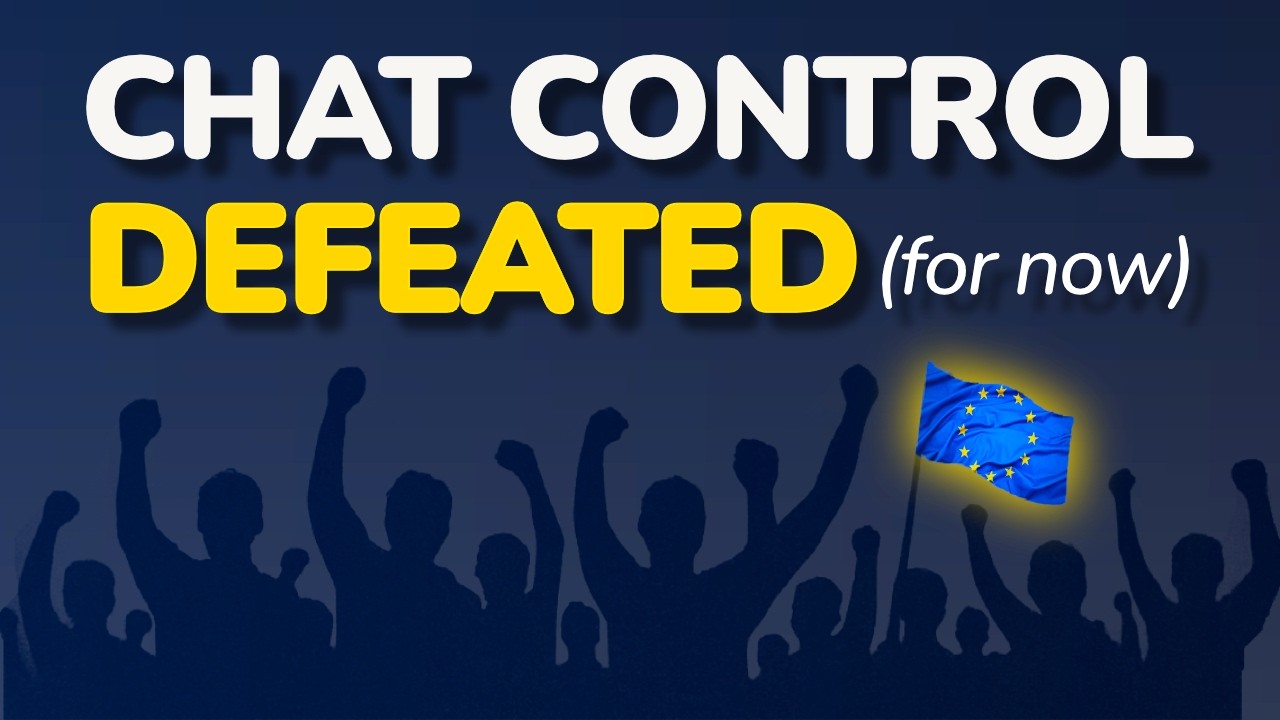 We Just DEFEATED EU Mass Surveillance (Here's How)
