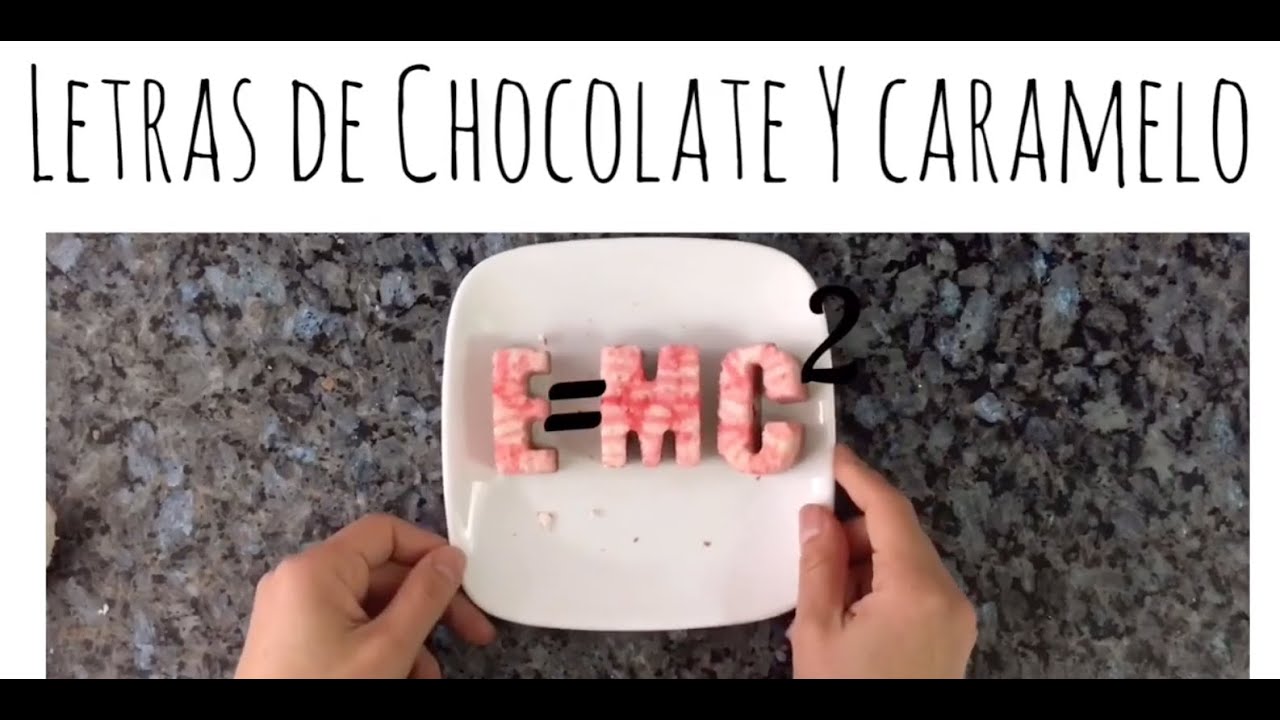 Letras de chocolate y caramelo!!