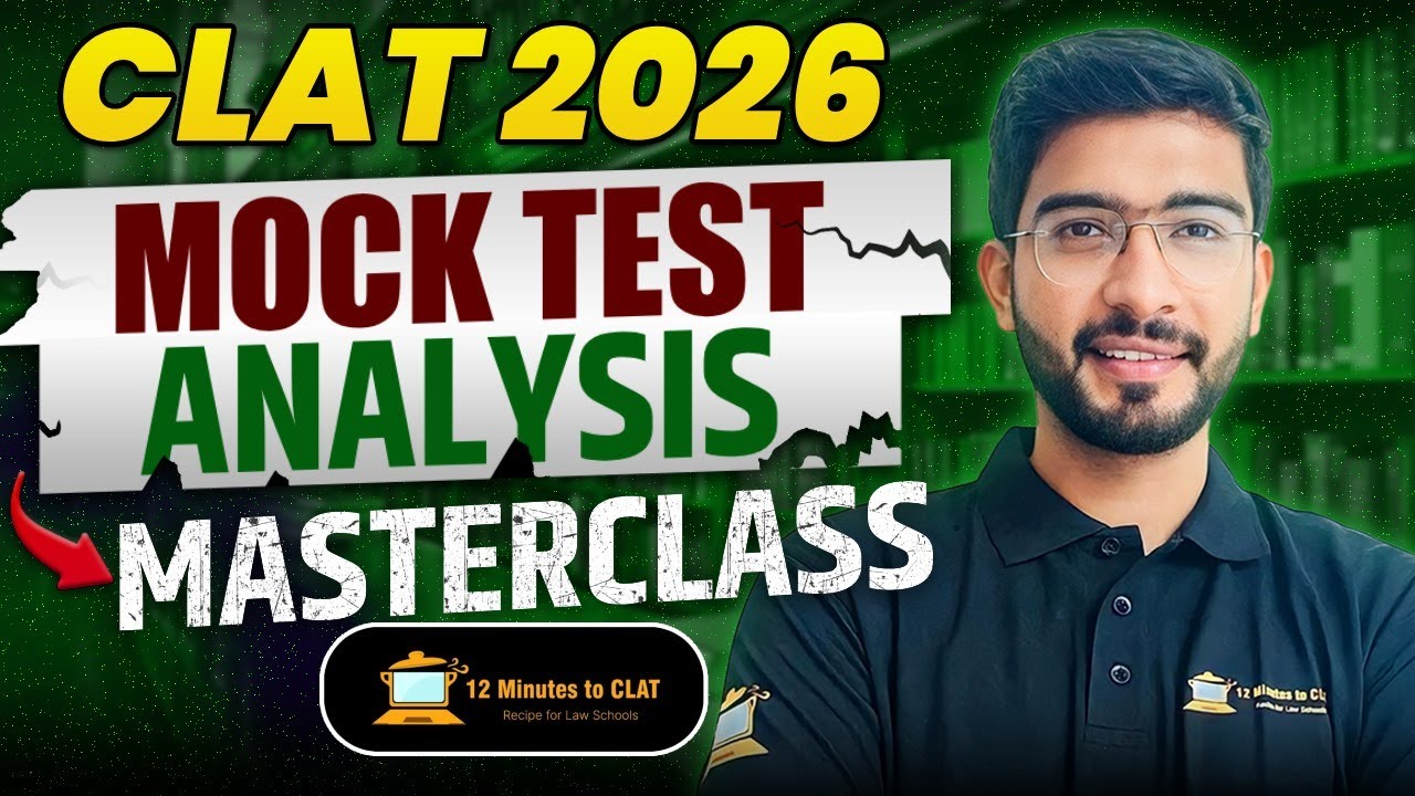CLAT 2026: How to Analyze a Mock Test? I Step-by-Step Guide I Keshav Malpani