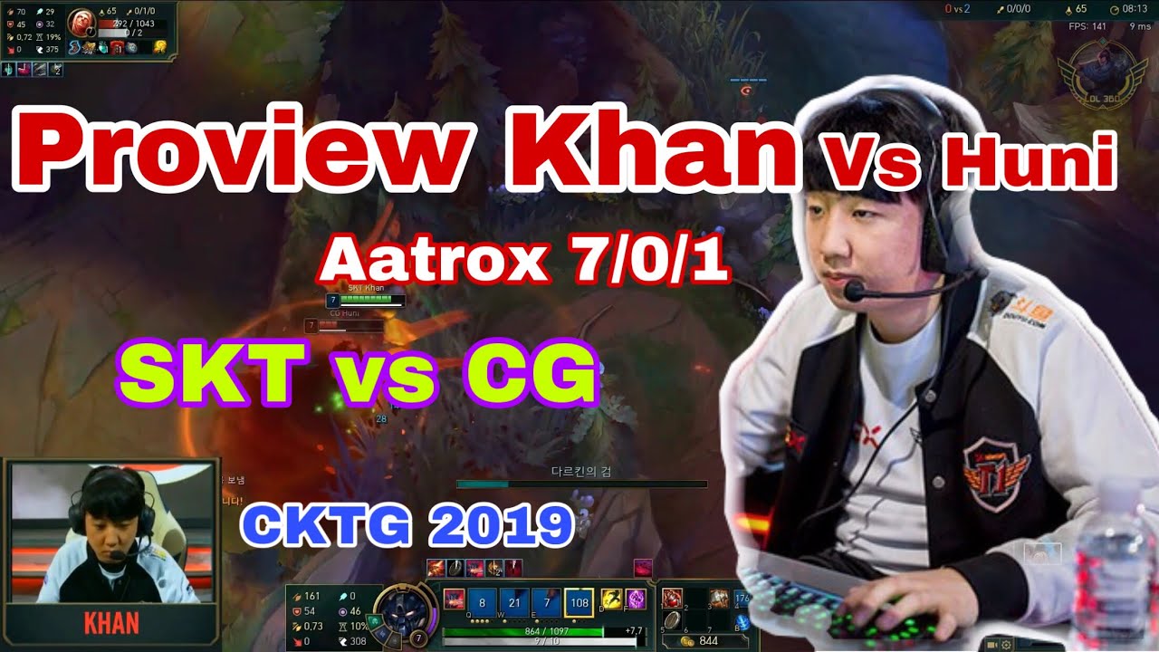 Proview Khan - Màn hình máy tính Khan đánh Chiến thần Aatrox Bất Tử 7/0/1 trong trận SKT vs CG