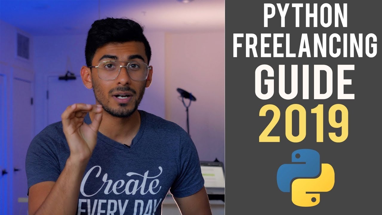 How to Become a Python Freelancer 2019 - Ultimate Guide
