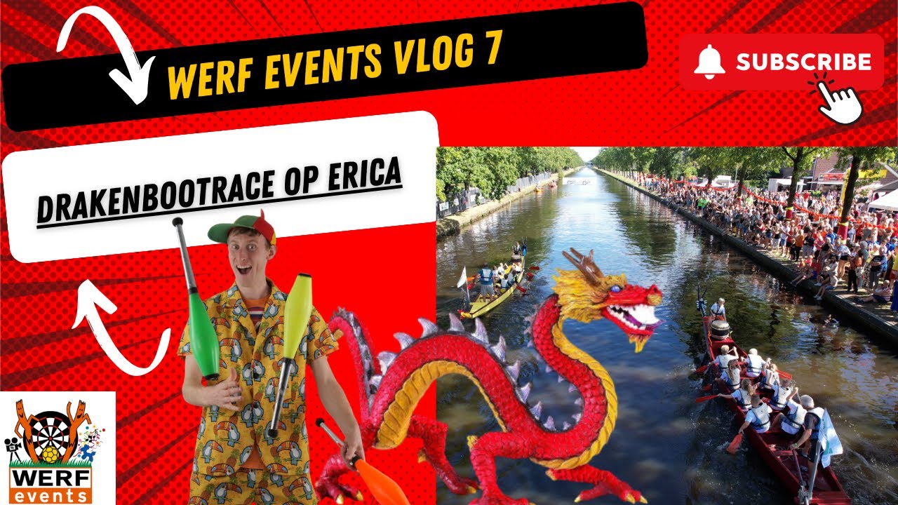 Vlog 7 Werf Events Drakenbootrace op Erica.