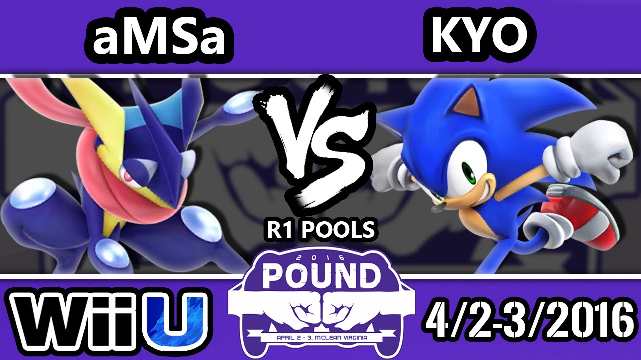 Pound 2016 - aMSa (Greninja) Vs. Kyo (Sonic) - Pools Round 1 - Smash Wii U