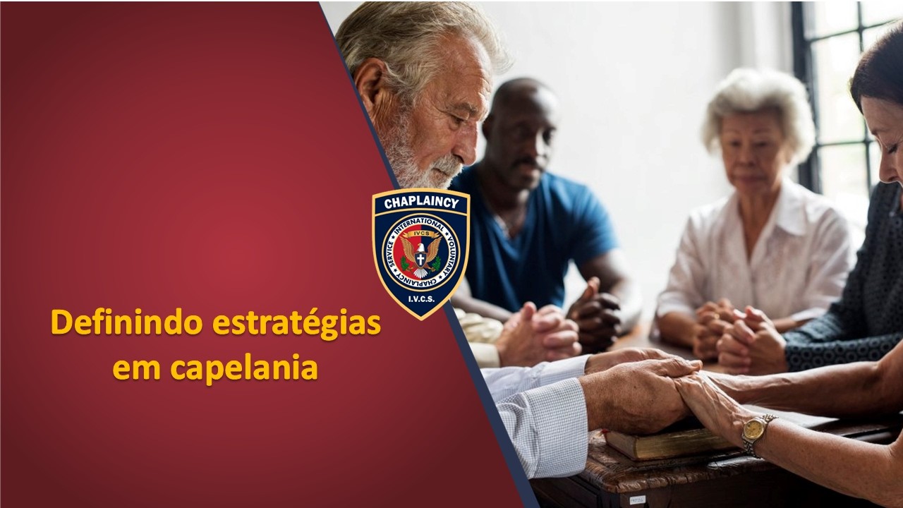 Definindo estratégias em capelania