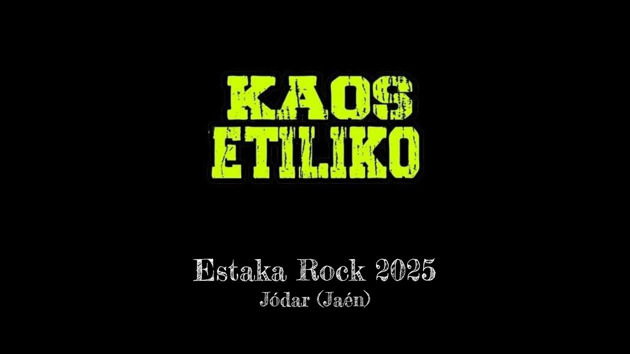 Kaos Etíliko (Estaka Rock 2025)