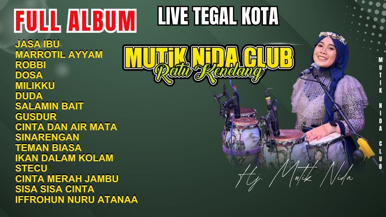 FULL ALBUM - MUTIK NIDA CLUB LIVE TEGALSARI TEGAL 