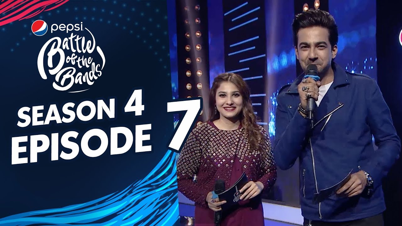 Episode 7 | Pepsi Battle of the Bands | Season 4
