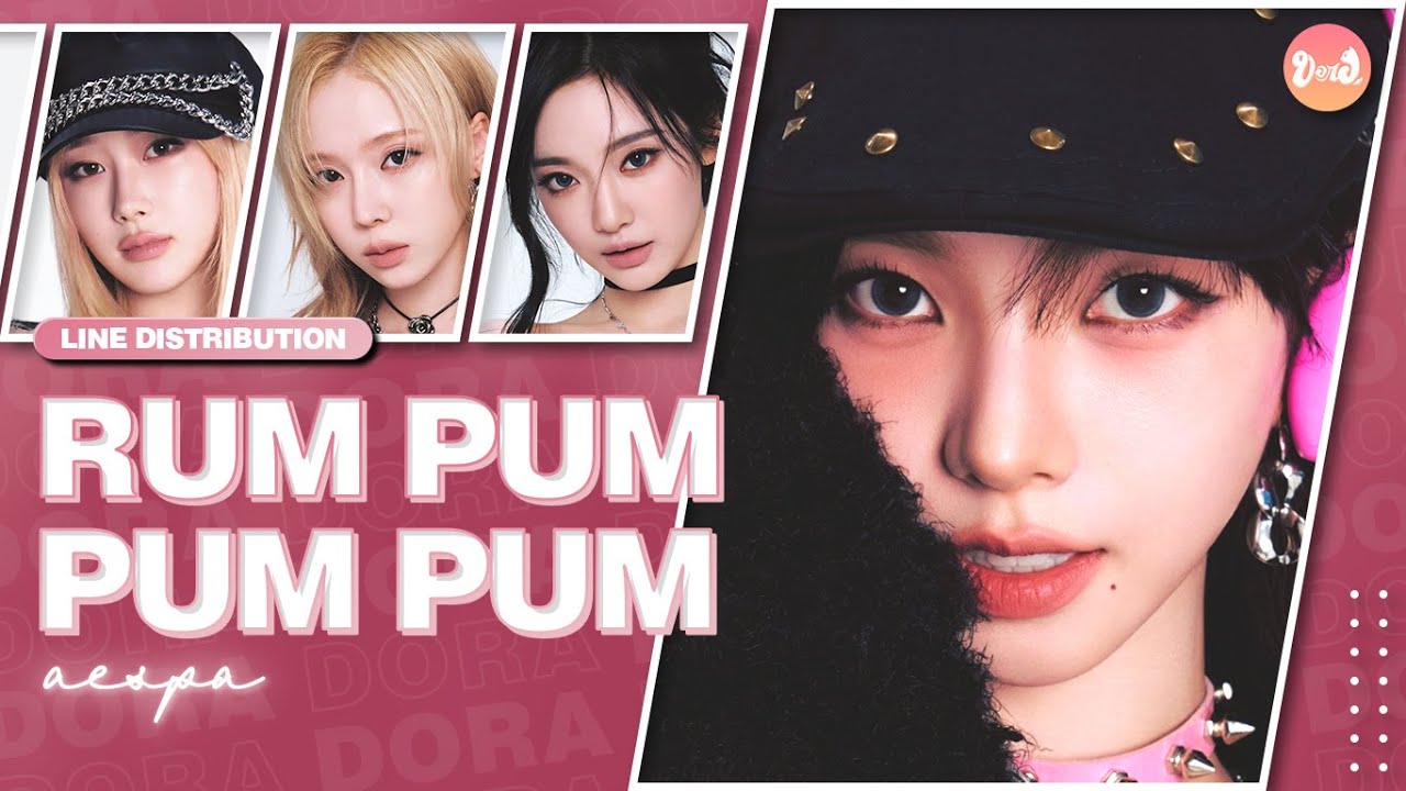 aespa (에스파) – 첫 사랑니 (Rum Pum Pum Pum) | Line Distribution