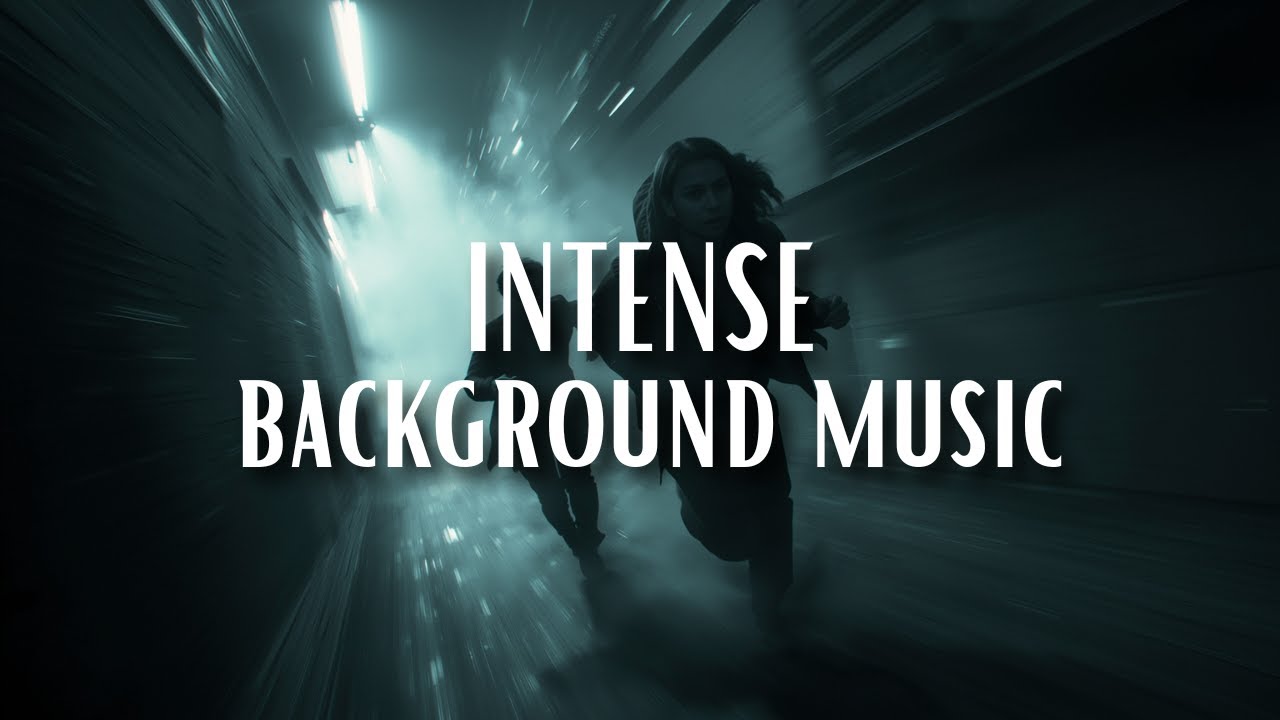 intense background music