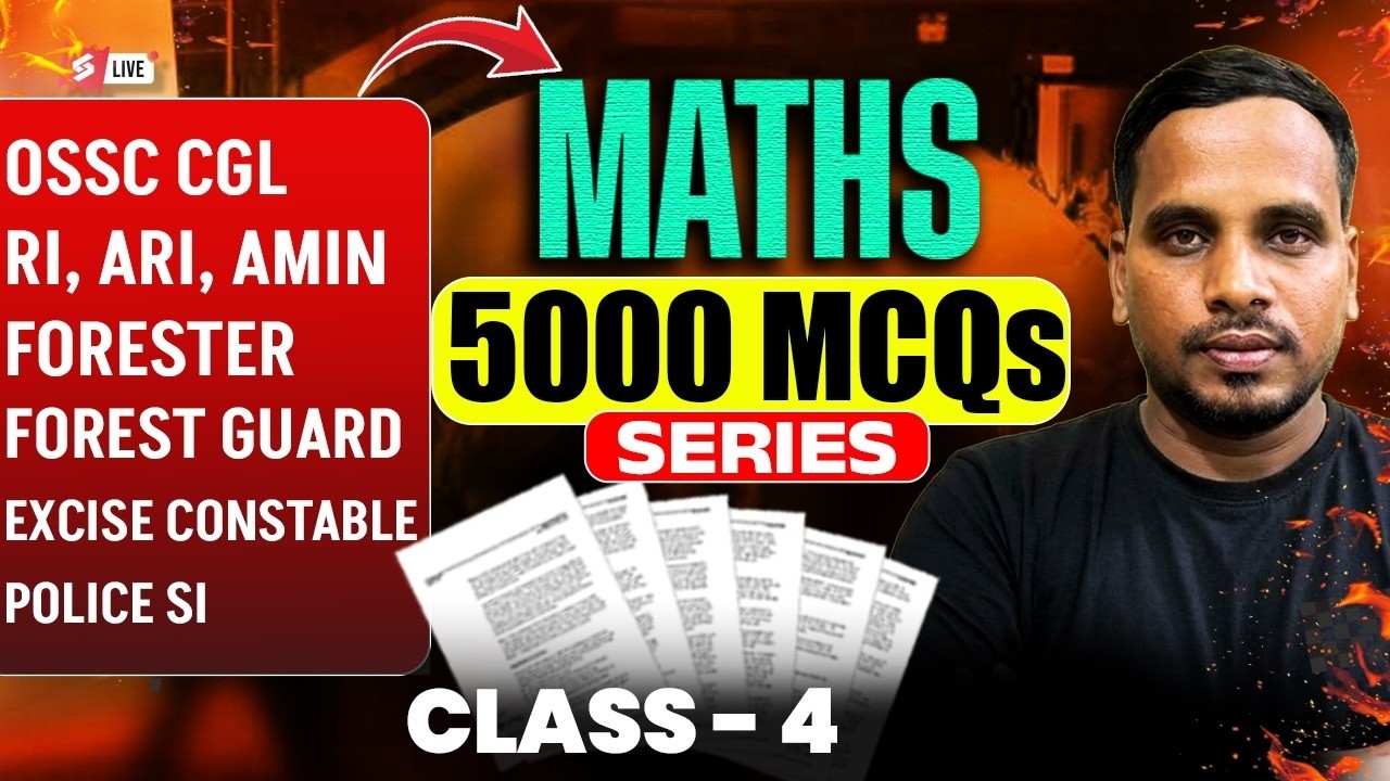 OSSC CGL, RI AMIN Mains, Odisha Forest Guard 2026 | Maths Class | 5000 MCQs Series