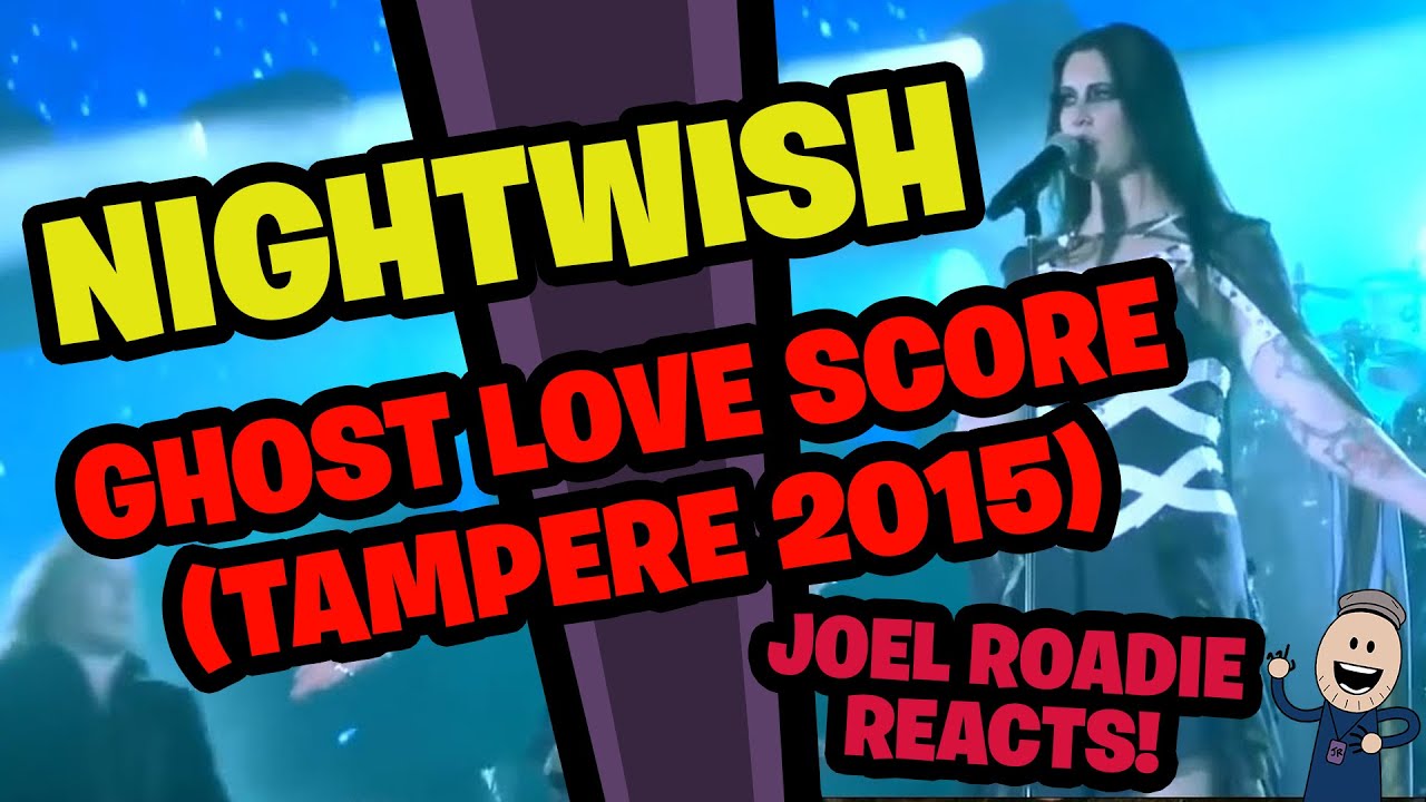 Nightwish | Ghost Love Score (Live @ Tampere 2015) - Roadie Reacts