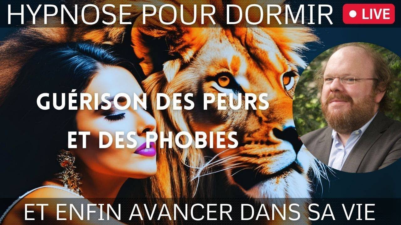 🎥 Hypnose pour dormir et GUÉRIR DES PEURS ET DES PHOBIES [🔥Enfin libre !]