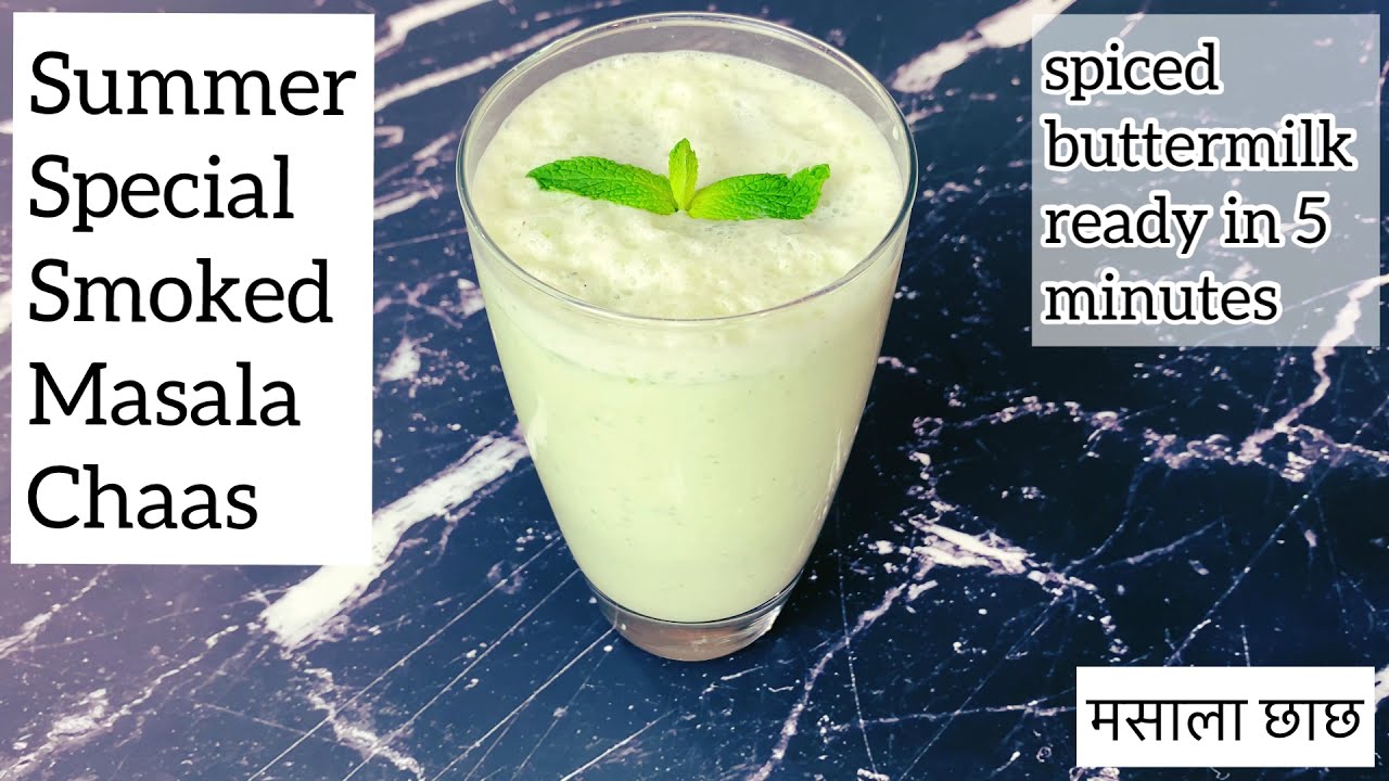 Summer special - Smoked Masala Chaas (spiced Buttermilk) | Masala lassi | Preetika&rsquo;s kitchen