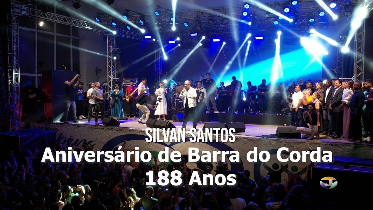 Silvan Santos - Show Completo | Barra do Corda 188 anos