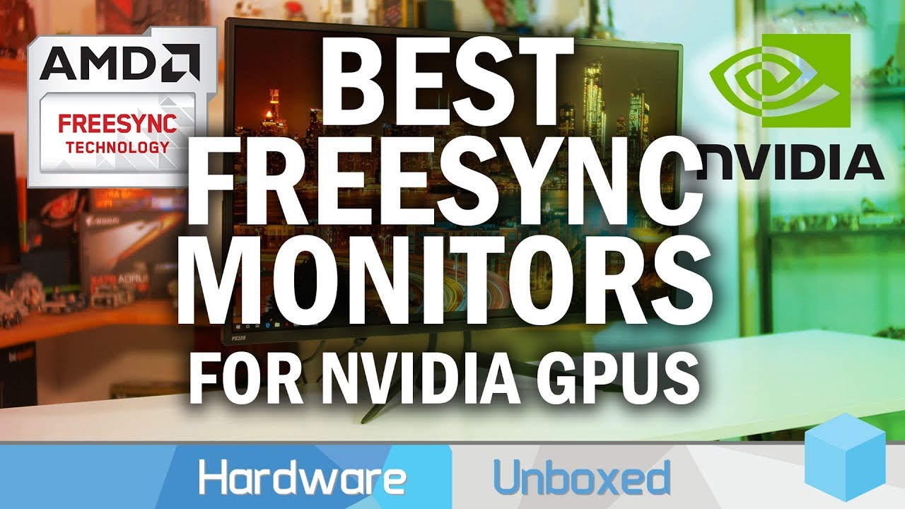Best FreeSync Monitors For Nvidia GPUs