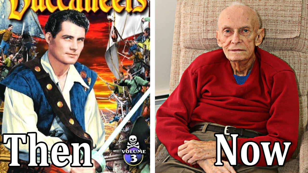 The Buccaneers 1956 (Tv Series) Cast: Then and Now 2023, THE ACTORS HAVE AGED HORRIBLY!