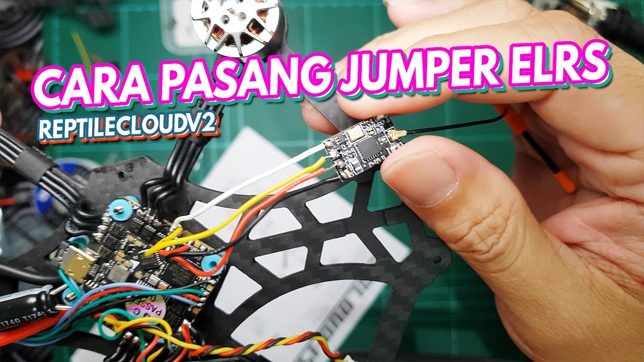 CARA PASANG TX RX ELRS di Reptile Cloud V2 | Si Ogie