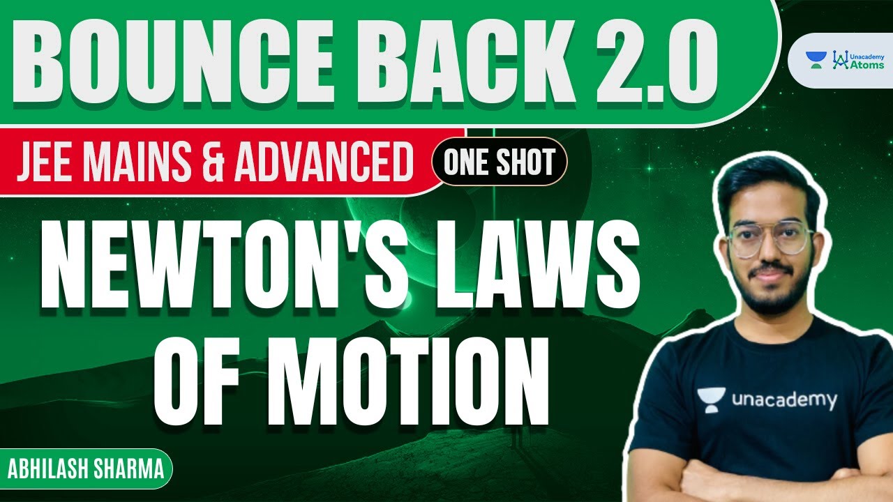 Newton's Laws of Motion | One Shot | 