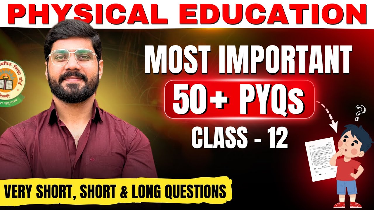 PYQ Physical Education Class 12 | CBSE Board Exam 2025 | Rohit Laur