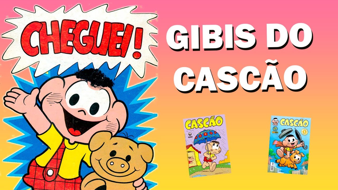 Tudo sobre os GIBIS do CASCÃO