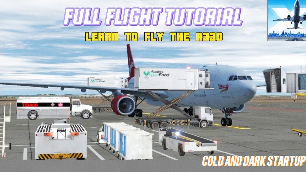 HOW TO FLY THE AIRBUS A330 IN X-PLANE MOBILE