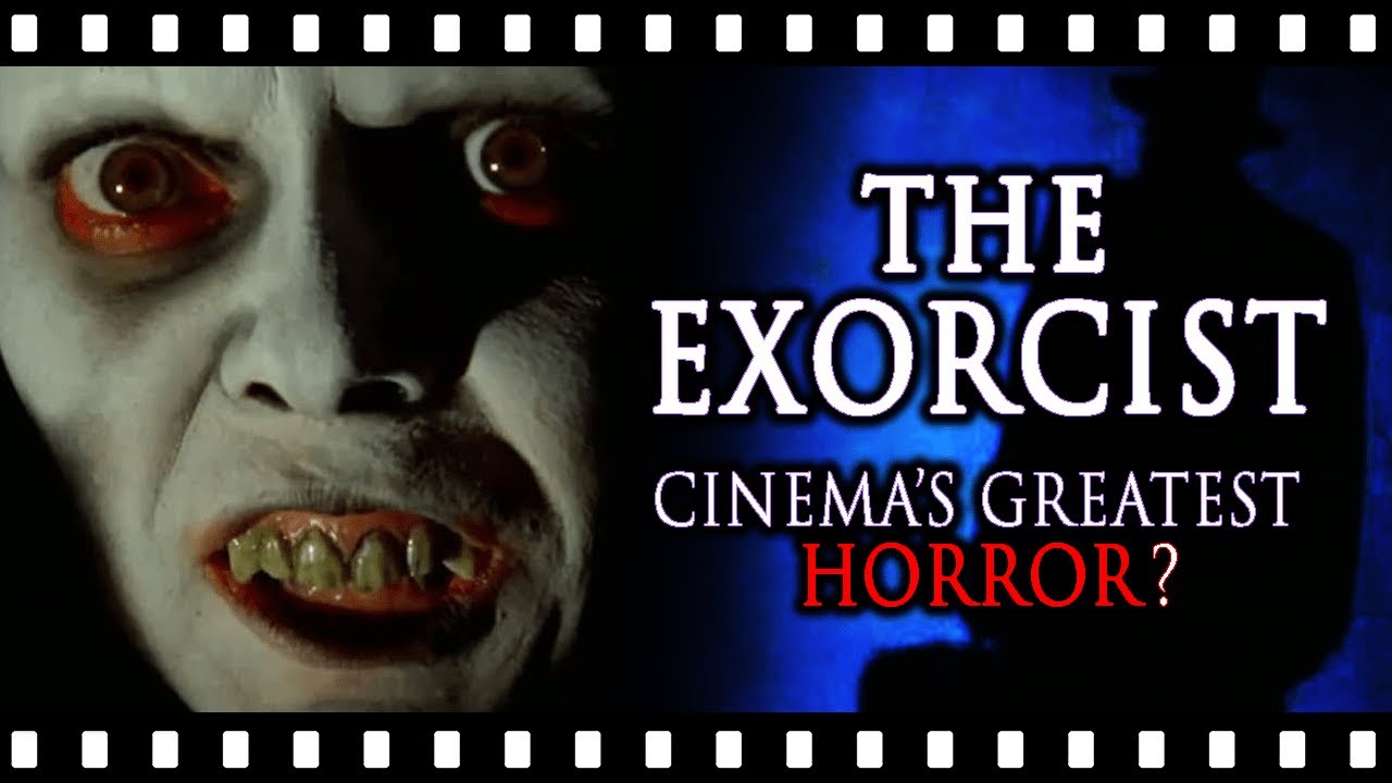 Is THE EXORCIST Really The 