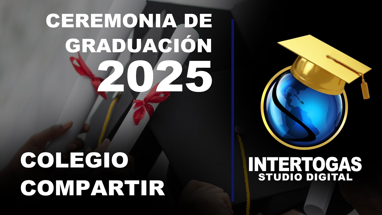 Ceremonia de Graduaci&oacute;n Colegio Compartir S.I.H. 02 de Diciembre de 2025 01:00 pm