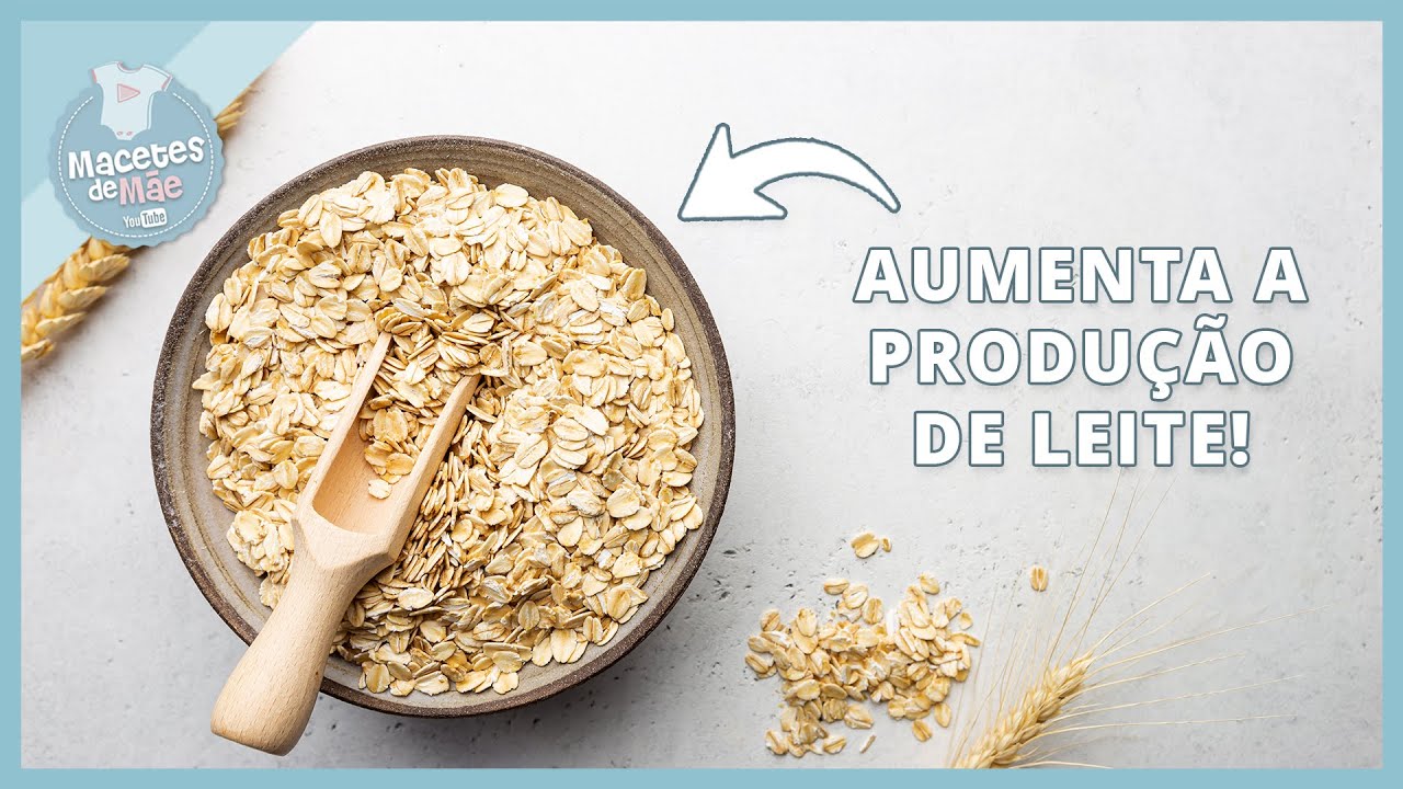 10 ALIMENTOS QUE VOCÊ DEVE INGERIR NO PERÍODO DE AMAMENTAÇÃO | MACETES DE MÃE