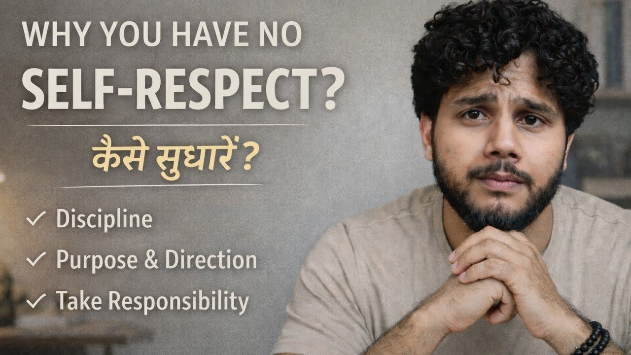How to Build Unshakable Self-Respect (No One Talks About This)