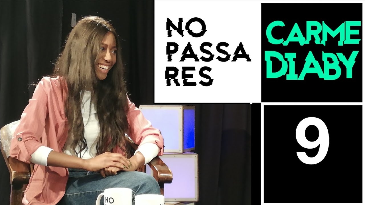 Programa #9 - Entrevista a Carme Diaby