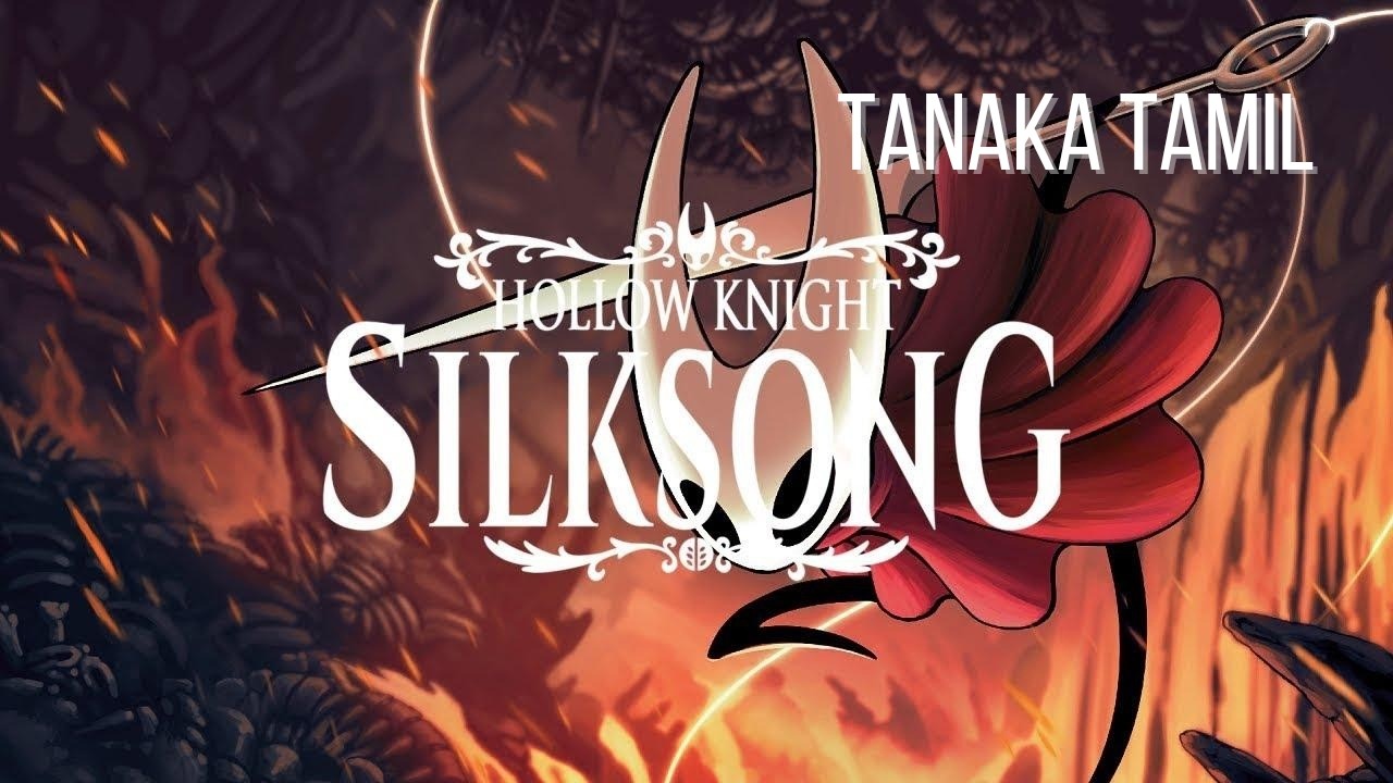 Hollow Knight Silksong Tamil Gaming