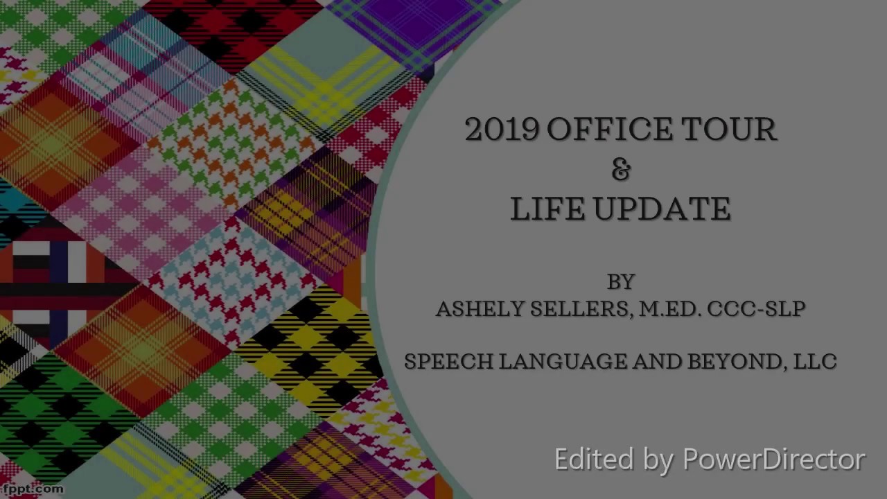Office Tour 2019| New Speech Therapy Office Tour and Life Update