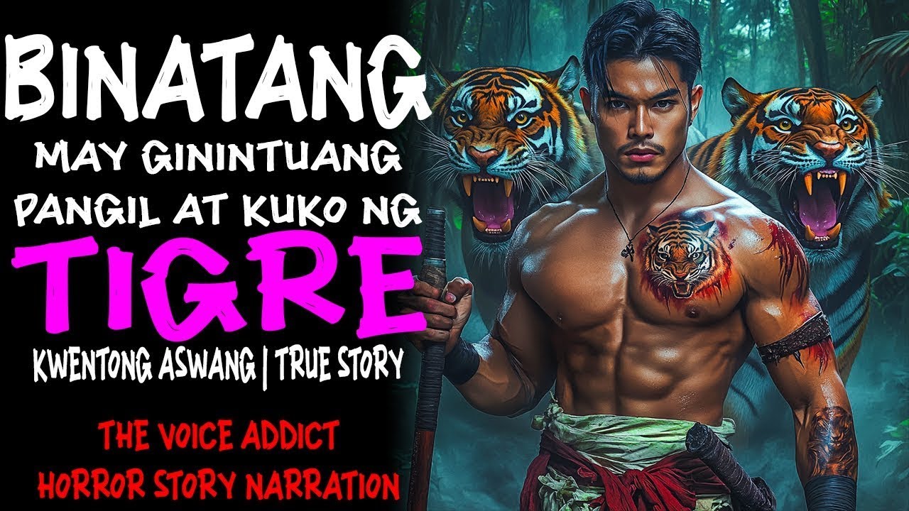 BINATANG MAY GININTUANG PANGIL AT KUKO NG TIGRE (Aswang True Story)