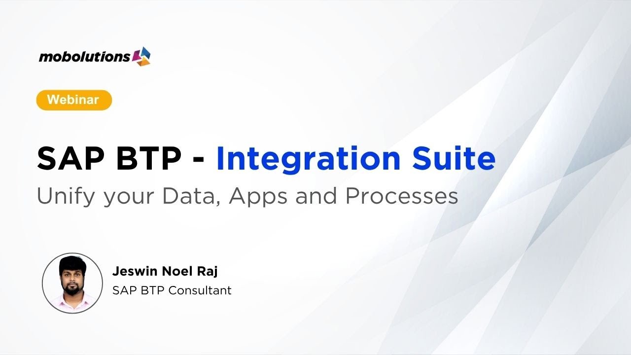 SAP BTP  - Integration suite | Unify your Data, Apps & Processes