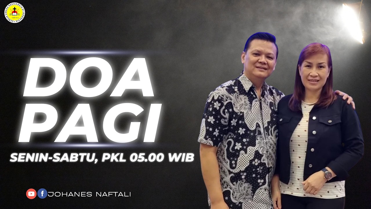 Doa Pagi Sabtu 28 Februari 2026 | GSPDI | PS. JOHANES NAFTALI | MENJADI SAKSI - KIS 1:8